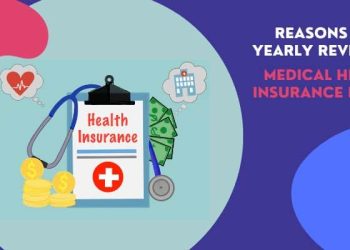 Why Is It Important To Review Your Health Insurance Plan Every Year?